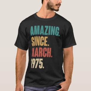 Camiseta Cumpleaños 48. Decoración Increíble desde marzo de