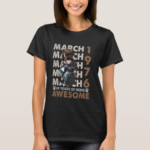 Camiseta Cumpleaños 49 de hombres Leyendas marzo 1976 49 añ