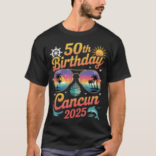 Camiseta Cumpleaños 50 Cancun 2025 Vacaciones en la Playa
