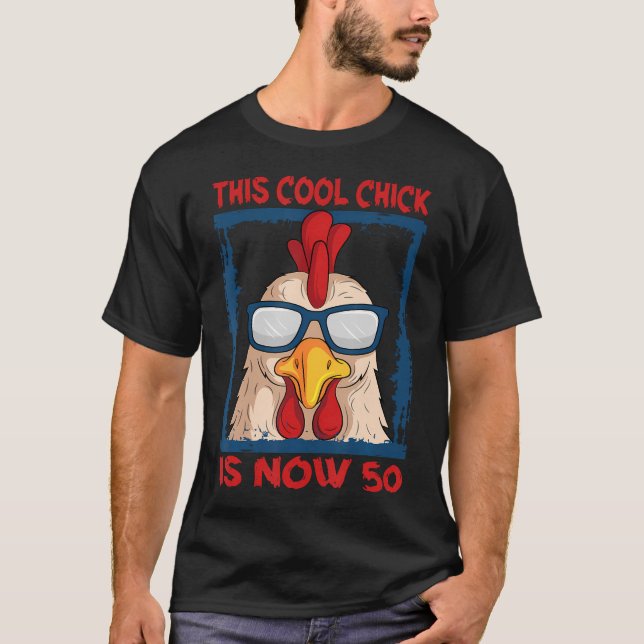 Camiseta Cumpleaños 50 de gallina Par Cool Chick Barnyard F (Anverso)