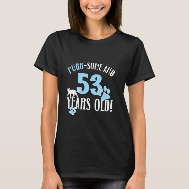Camiseta Cumpleaños 53 53 años Gata madre Amante de los gat (Anverso)
