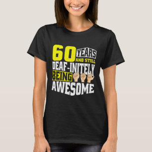 Camiseta Cumpleaños 60 Años De Ser Increíble