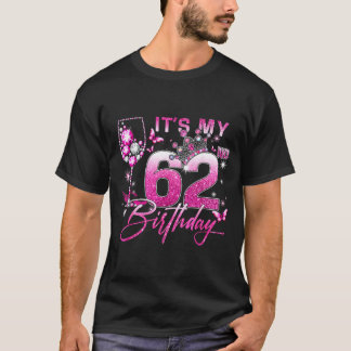 Camiseta cumpleaños 62 rosa reina de cumpleaños 62 años