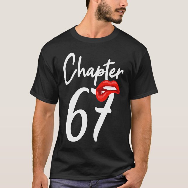 Camiseta Cumpleaños 67 para las mujeres Capítulo 67 (Anverso)
