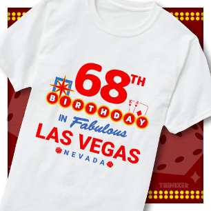 Camiseta Cumpleaños 68 en Las Vegas con cartel de bienvenid