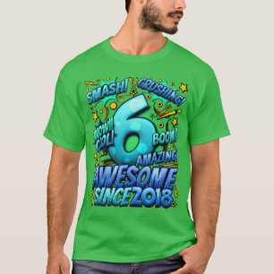 Camiseta Cumpleaños 6 estilo cómic Increíble desde 2018 6 a