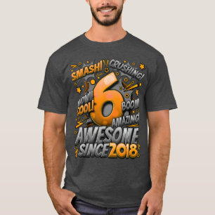 Camiseta Cumpleaños 6 estilo cómic Increíble desde 2018 6 a