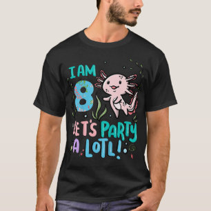 Camiseta Cumpleaños 8 de niños Aolotl  Soy 8 Vamos a festej