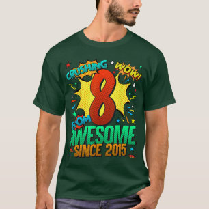 Camiseta Cumpleaños 8 estilo cómic Increíble desde 2015 8 a