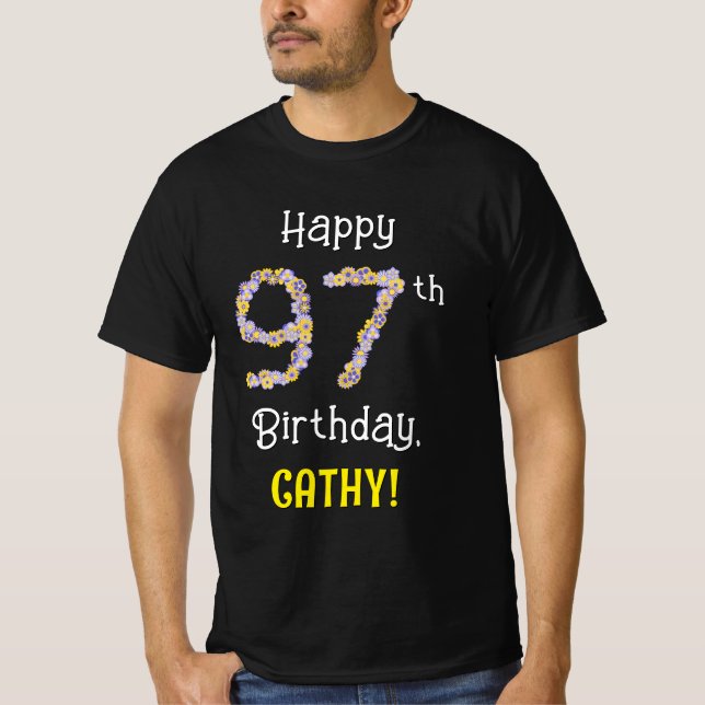 Camiseta Cumpleaños 97: Flores Florales Número "97" + Nombr (Anverso)