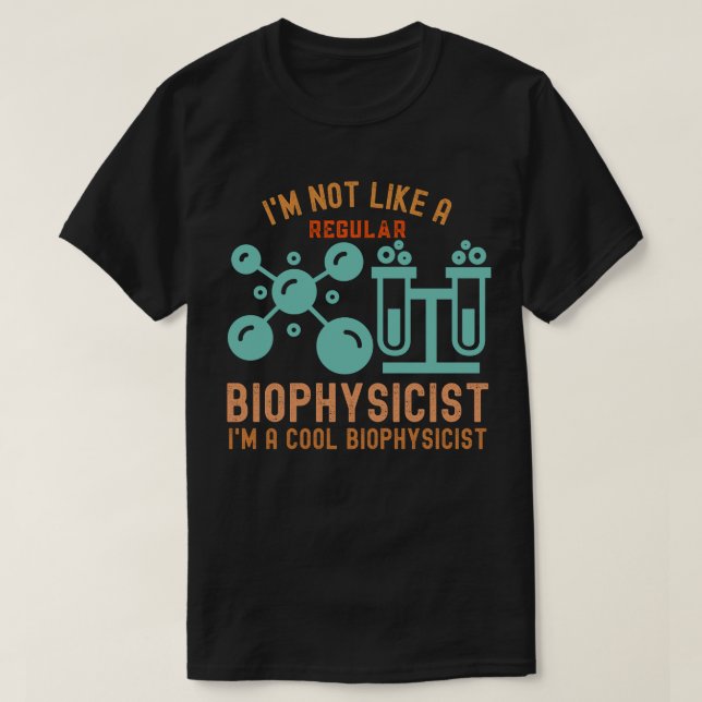 Camiseta Cumpleaños biofísico, me encanta la biofísica7 (Diseño del anverso)