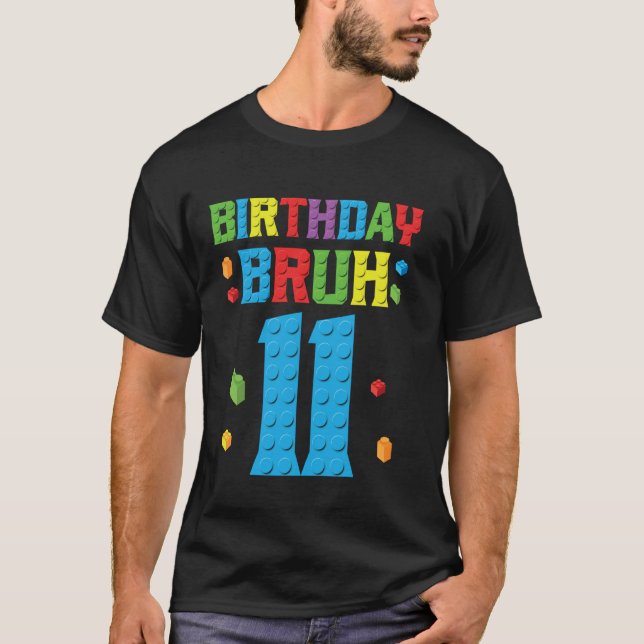 Camiseta cumpleaños Bruh 11 años Master Builder Ladrillo 11 (Anverso)