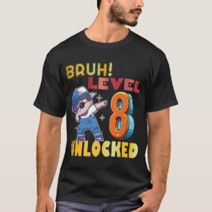 Camiseta Cumpleaños De 8 Años De Edad Dabbing Chico Bruh 8v
