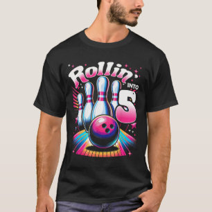 Camiseta Cumpleaños de bolos rodando en la fiesta 5 cumplea