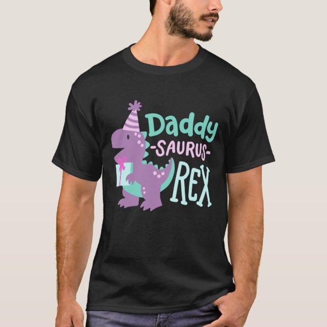 Camiseta Cumpleaños de Dinosaurio Daddy Saurus T Rex (Anverso)