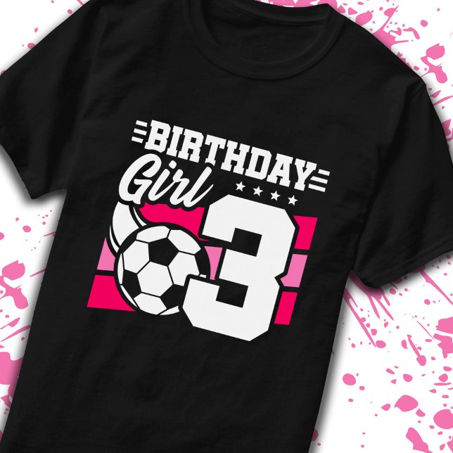Camiseta Cumpleaños de Fútbol Chica de 3 años tercer cumple (Subido por el creador)