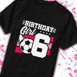 Camiseta Cumpleaños de Fútbol Chica de 6 años de edad