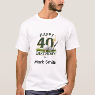 Camiseta Cumpleaños de Golf 40 Nombre Feliz Cumpleaños
