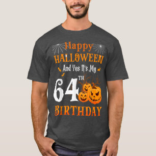 Camiseta Cumpleaños de Halloween 64 años Pump de Papa Nana 