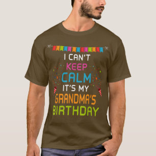 Camiseta Cumpleaños de la abuela, no puedo mantener la calm