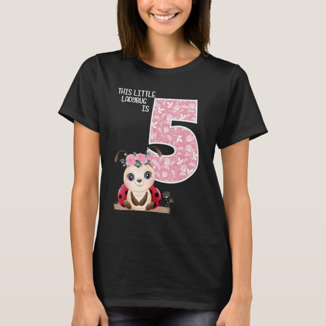 Camiseta Cumpleaños De La Boca De Ladybug Este Pequeño Bich (Anverso)