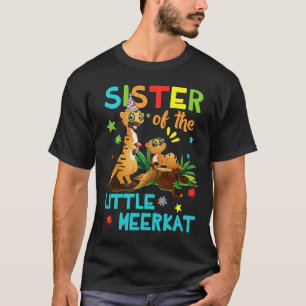 Camiseta Cumpleaños de la hermana de la pequeña suricata, f