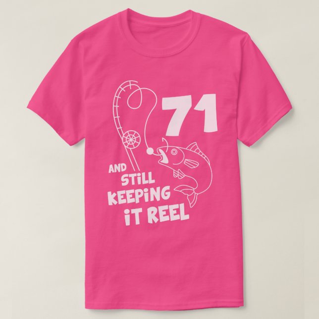 Camiseta Cumpleaños de la Pesca 71.ª Regalo de cumpleaños d (Diseño del anverso)