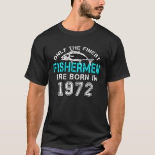 Camiseta Cumpleaños De La Pesca De 50 Años Nacido En 1972 5