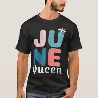 Camiseta Cumpleaños de la Reina de Junio de las Mujeres