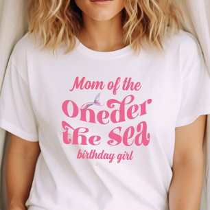 Camiseta Cumpleaños de la sirena del mar de Mom de Oneder