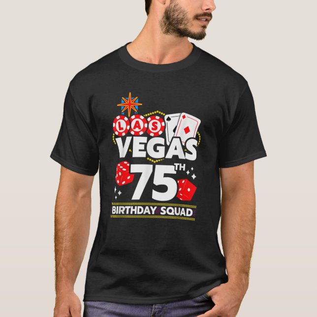 Camiseta Cumpleaños de Las Vegas 75 cumpleaños Cumpleaños d (Anverso)