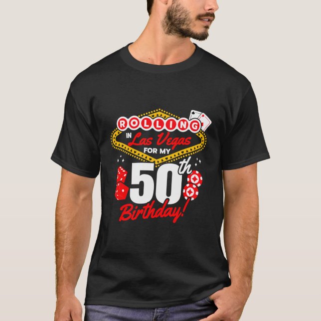 Camiseta Cumpleaños De Las Vegas - Rolling En Las Vegas - 5 (Anverso)