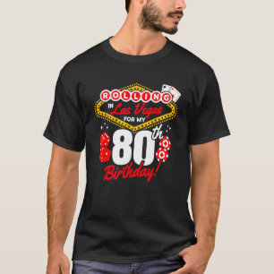 Camiseta Cumpleaños de Las Vegas - Rolling en Las Vegas - 8