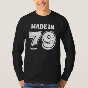 Camiseta Cumpleaños de los hombres modernos hecho en 79 tip