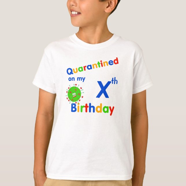 Camiseta Cumpleaños de los Niños en Cuarentena (Anverso)