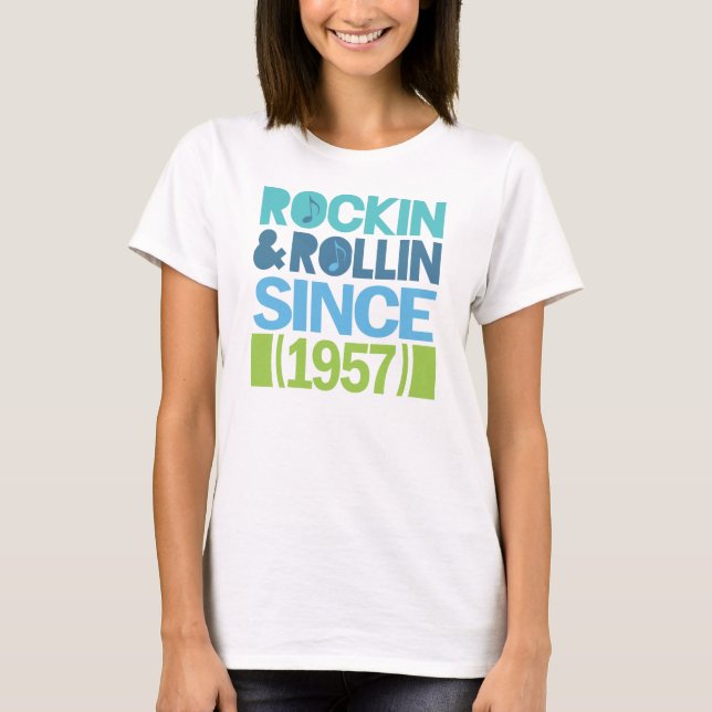 Camiseta Cumpleaños de Rockin y de Rollin desde 1957 (Anverso)