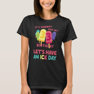 Camiseta Cumpleaños de Verano tengamos un Día del Hielo 33