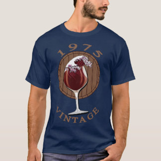 Camiseta Cumpleaños de Wine Lover 1975