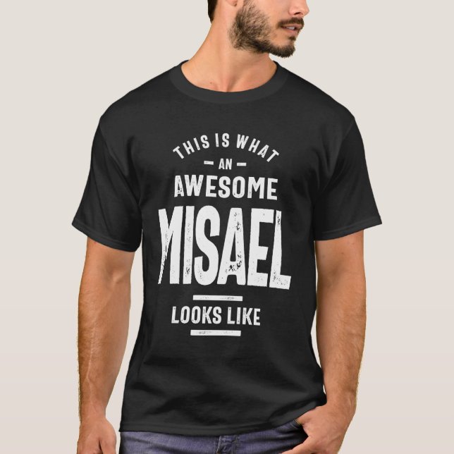 Camiseta Cumpleaños del nombre personalizado de Misael (Anverso)