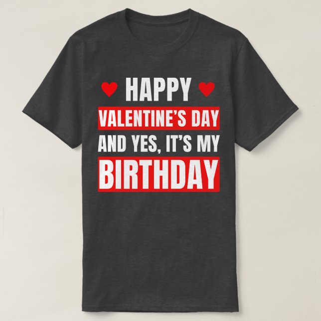 Camiseta Cumpleaños día de San Valentín San Valentín (Diseño del anverso)