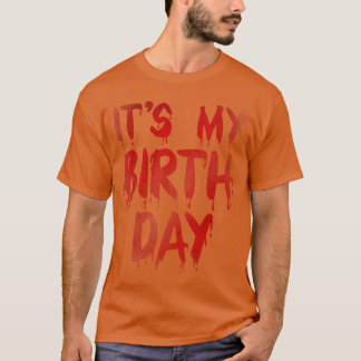 Camiseta Cumpleaños Divertido Es Mi Cumpleaños para Películ