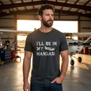 Camiseta Cumpleaños divertido 'Estaré en el hangar' Piloto