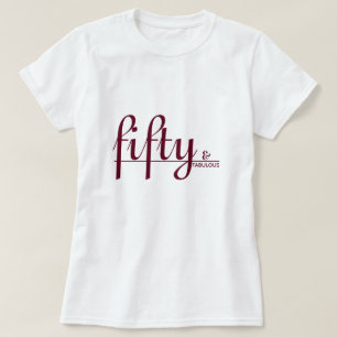 Camiseta cumpleaños elegante de Merlot con 50 y FABULOUS