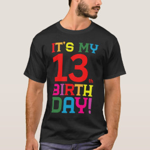 Camiseta Cumpleaños feliz de 13 años, es mi decimotercer cu