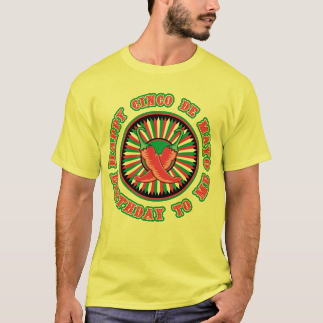 Camiseta ¡Cumpleaños feliz de Cinco de Mayo! (Anverso)