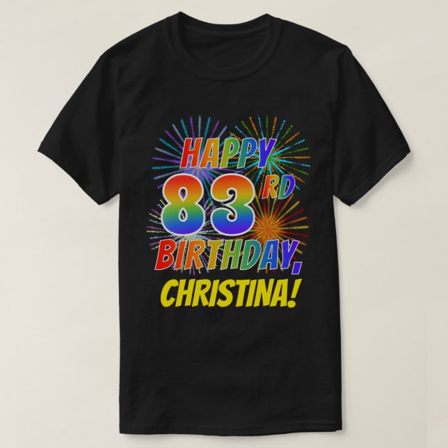 Camiseta CUMPLEAÑOS FELIZ de la mirada del arco iris 83.o; (Diseño del anverso)