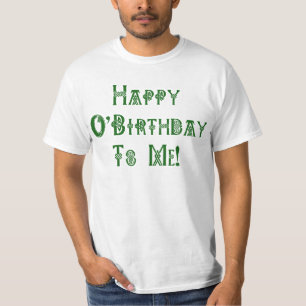 Camiseta Cumpleaños feliz del día del St Patricks a mí