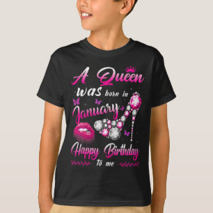 Camiseta Cumpleaños Feliz Nació Una Reina De Mujeres En Ene