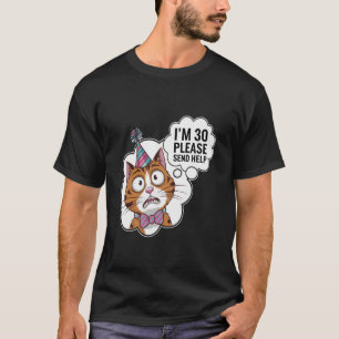 Camiseta Cumpleaños gracioso Gato Mil Diversión 30 cumpleañ