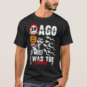 Camiseta Cumpleaños hace 28 años era el más rápido 28 años